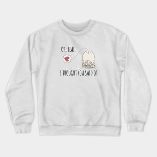 Funny Occupational Therapy Gift Crewneck Sweatshirt